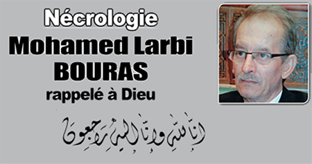 Mohamed Larbi BOURAS rappelé à Dieu