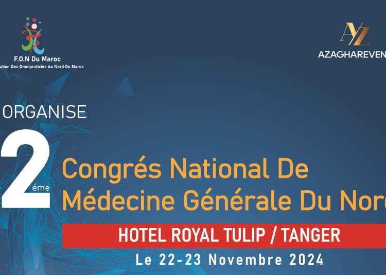 Congrès National De Médecine Générale Du Nord sous le thème :  « L’omnipraticien, acteur incontournable dans la refonte du système de santé ».